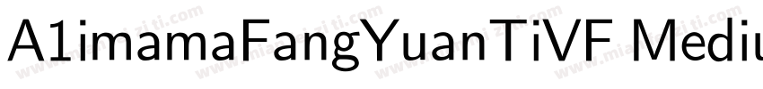 A1imamaFangYuanTiVF Medium Square字体转换